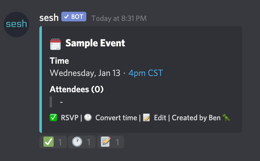 Discord message from the Sesh bot. The message describes an event called Sample Event, which takes place on Wednesday, Jan 13 at 4pm CST. The message has three reactions: a checkmark, a clock, and a notepad with a pencil.